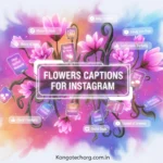 Flowers Captions for Instagram