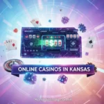 Online Casinos in Kansas